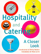 Hospitality and Catering: A Closer Look