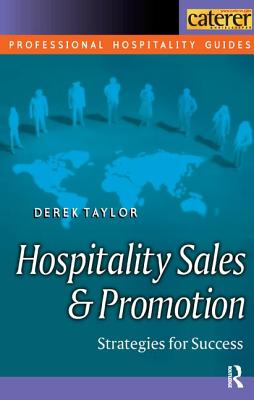 Hospitality Sales and Promotion - Taylor, Derek