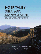 Hospitality Strategic Management: Concepts and Cases