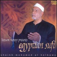 Hossam Ramzy Presents Egyptian Sufi - Mohamed Al Helbawy