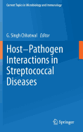 Host-Pathogen Interactions in Streptococcal Diseases