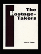 Hostage Takers - Cooper, H H A