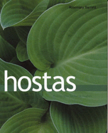 Hostas: The Complete Guide - Barrett, Rosemary