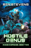 Hostile Genus: An Epic Military Sci-Fi Series