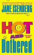 Hot and Bothered: A Bel Barrett Mystery