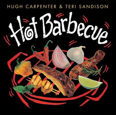 Hot Barbeque - Carpenter, Hugh, and Sandison, Teri
