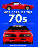 Hot Cars of the '70s: The Best Cars from Around the World