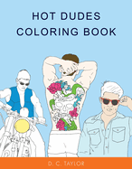 Hot Dudes Coloring Book