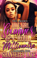 Hot Girl Summer and a Hood Millionaire: Standalone