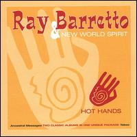 Hot Hands - Ray Barretto & New World Spirit