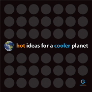 Hot Ideas for a Cooler Planet