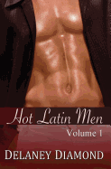 Hot Latin Men: Volume I