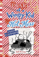Hot Mess: A Laugh-Out-Loud Summer Disaster from the #1 International Bestselling Diary of a Wimpy Kid Series (Book 19)