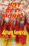 Hot Red Money