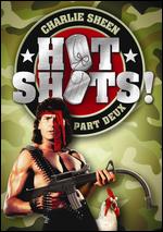 Hot Shots! Part Deux - Jim Abrahams