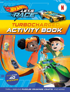 Hot Wheels Let's Race: Turbocharged Activity Book