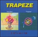 Hot Wire/Trapeze