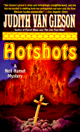 Hotshots - Van Gieson, Judith