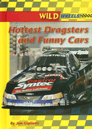 Hottest Dragsters and Funny Cars