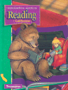Houghton Mifflin Reading: Student Anthology Theme 4 Grade 1 Treasures 2003