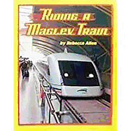 Houghton Mifflin Science: Ind Bk Lv4 Chp9 Challenge Riding a Maglev Train