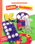 Houghton Mifflin Spelling and Vocabulary: Student Book (Consumable/Ball and Stick) Grade 2 1998