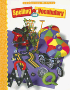 Houghton Mifflin Spelling and Vocabulary: Student Book (Consumable) Grade 5 1998