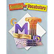Houghton Mifflin Spelling and Vocabulary: Student Book (Nonconsumable) Grade 7 2004
