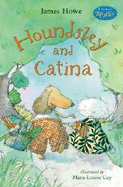 Houndsley and Catina - Howe, James