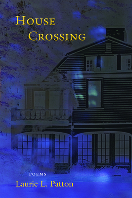 House Crossing - Patton, Laurie