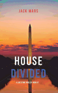 House Divided (a Luke Stone Thriller-Book 7)