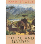 House Garden - Engels, John