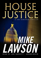 House Justice: A Joe Demarco Thriller