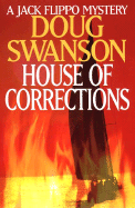 House of Corrections: A Jack Flippo Mystery