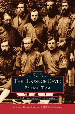 House of David Baseball Team - Hawkins, Joe, and Bertolino, Terry