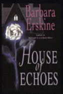 House of Echoes