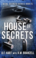 House of Secrets: Vital Secrets, Book Six
