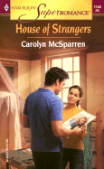 House of Strangers - McSparren, Carolyn