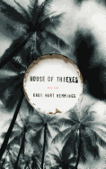 House of Thieves - Hemmings, Kaui Hart
