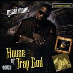 House of Trap God