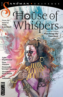 House of Whispers Volume 3: Watching the Watchers - Hopkinson, Nalo