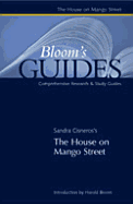 House on Mango Street - Welsch, Kim, and Bloom, Harold (Editor), and W, Henry (Editor)