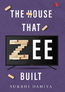 HOUSE THAT ZEE BUILT