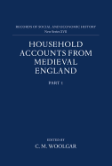 Household Accounts from Medieval England