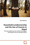 Household Landownership and the Use of Forests in Nepal