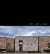 Houses of Mexico: Antonio Farr