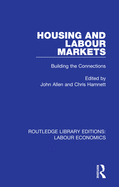 Housing and Labour Markets: Building the Connections