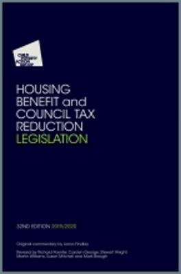 Housing Benefit and Council Tax Reduction Legislation: 2019/20 - Child Poverty Action Group