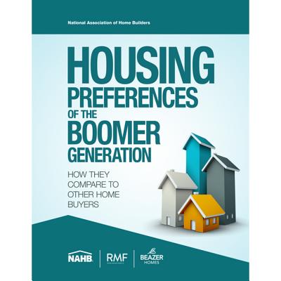 Housing Preferences of the Boomer Generation:: How They Compare to Other Home Buyers - National Association of Home Builders