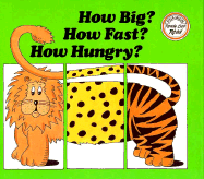 How Big? How Fast? How Hungry?: A Book about Cats